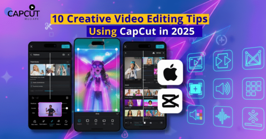 CapCut video editing tips