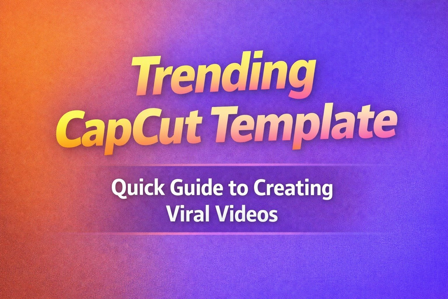 trending capcut templates