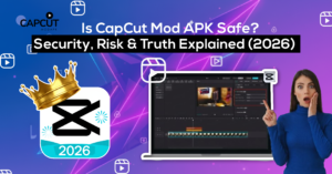 is capcut mod apk safe